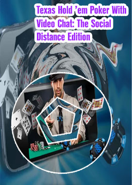 Poker with video chat